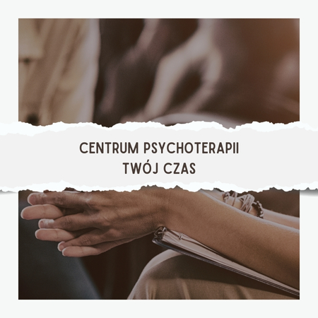 Centrum Psychoterapii Twój Czas - pomoc psychologiczna Mokotów